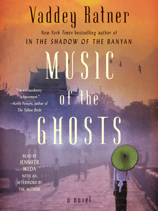 Title details for Music of the Ghosts by Vaddey Ratner - Wait list